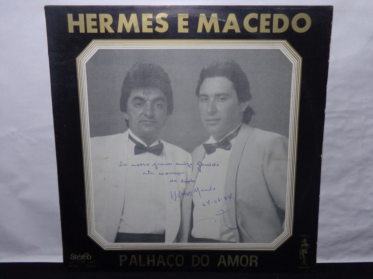 Vinil - Hermes e Macedo - Palhaço do Amor (Autografado)