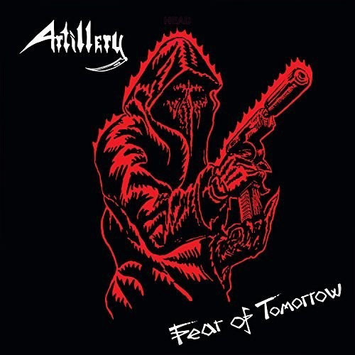 CD - Artillery - Fear of Tomorrow (France/Lacrado)