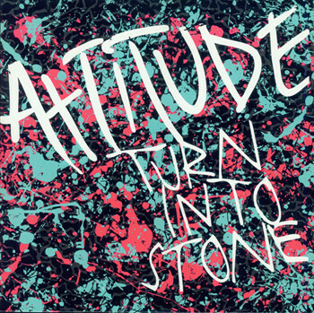 Vinil Compacto - Attitude - Turn into Stone (USA)