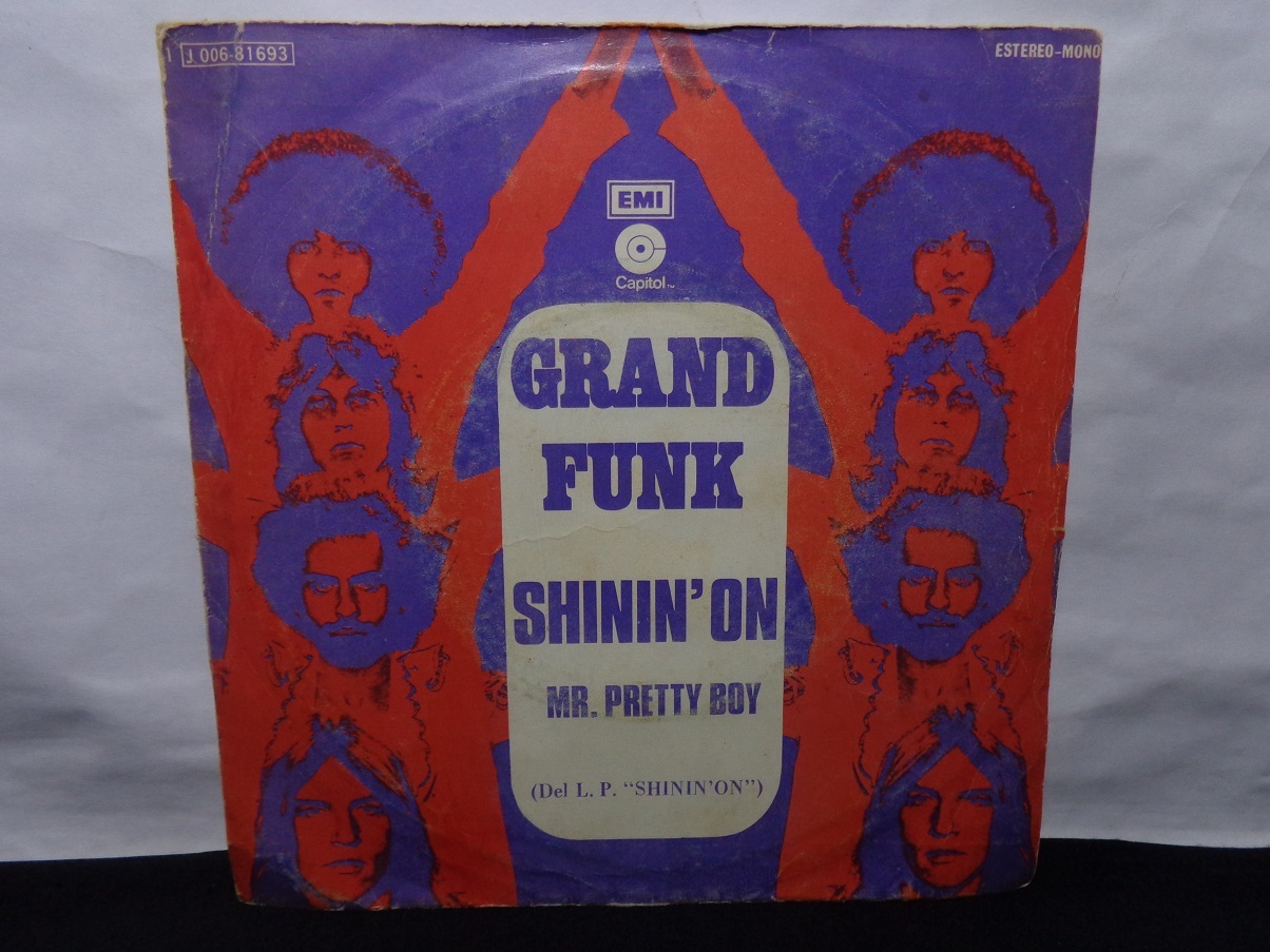 Vinil Compacto - Grand Funk Railroad - Shinin on / Mr Pretty Boy (Spain)