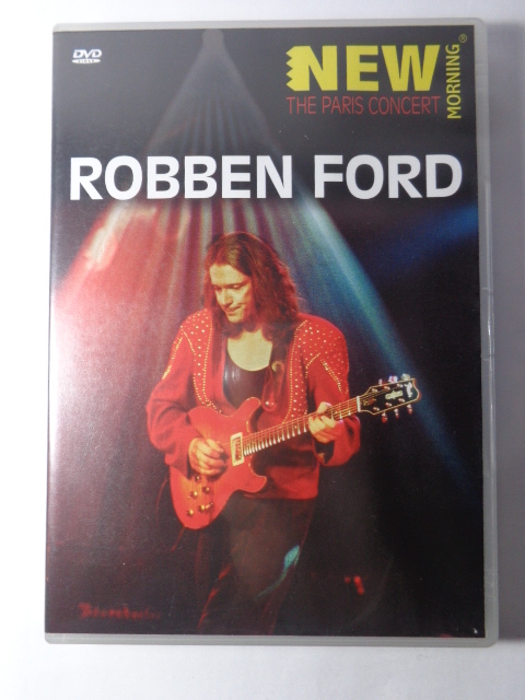DVD - Robben Ford - New Morning - The Paris Concert