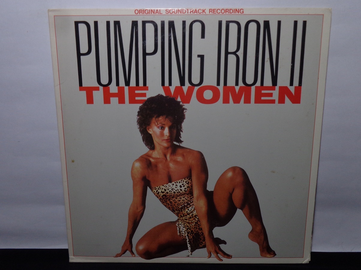 Vinil - Pumping Iron II The Women - Original Soundtrack Recording (USA)