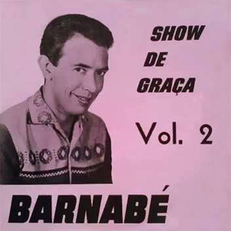 Vinil - Barnabé - Show de Graça Vol 2