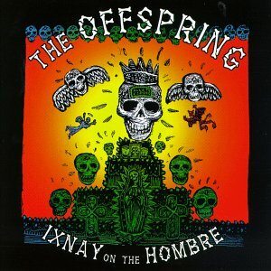 CD - Offspring the - Ixnay on the Hombre