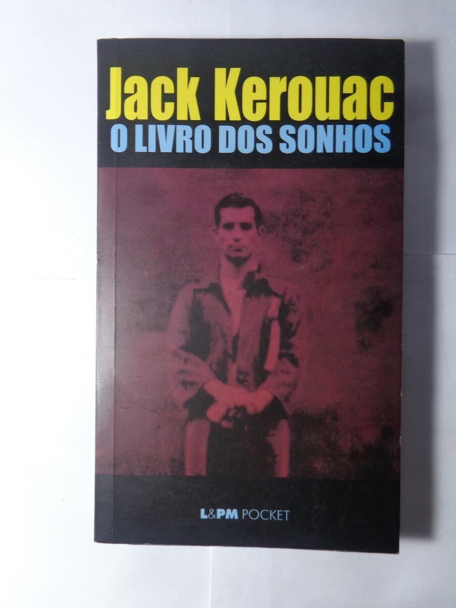 Livro - Jack Kerouac - O Livro dos Sonhos