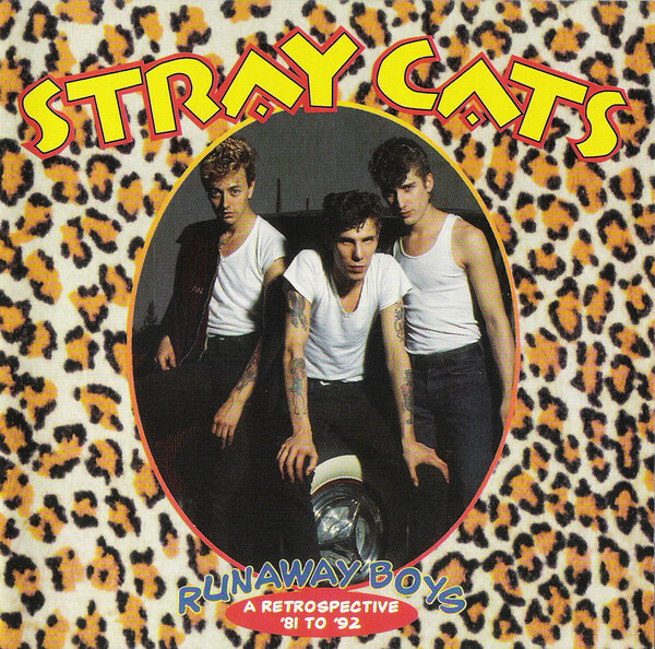 CD - Stray Cats - Runaway Boys: A Retrospective 81 To 92 (USA)