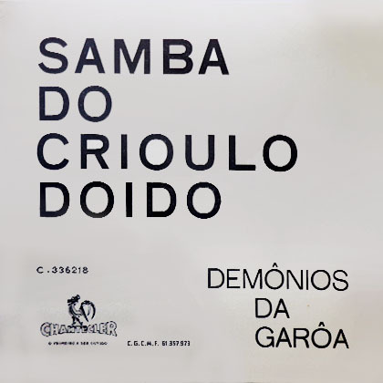 Vinil Compacto - Demônios da Garôa - Samba do Crioulo Doido