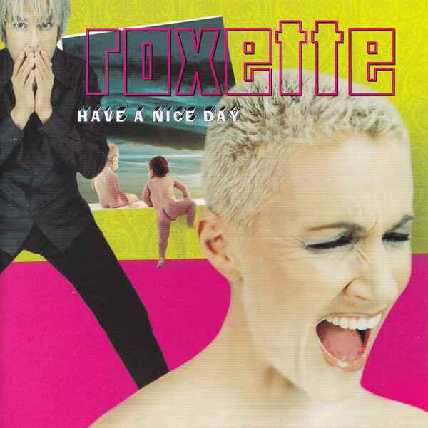 CD - Roxette - Have a Nice Day
