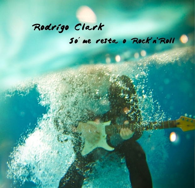 CD - Rodrigo Clark - só me resta o rock and roll
