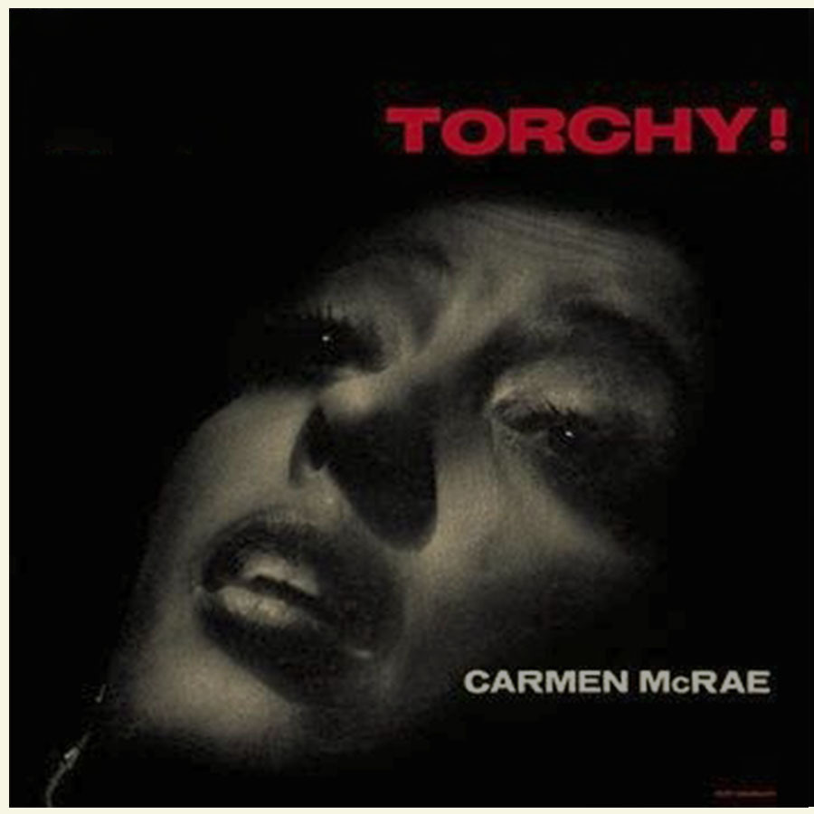 Vinil - Carmen McRae - Torchy!