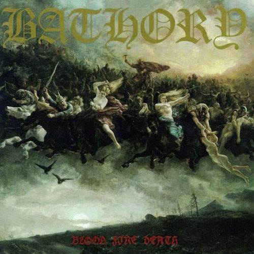 CD - Bathory - Blood Fire Death (EU)