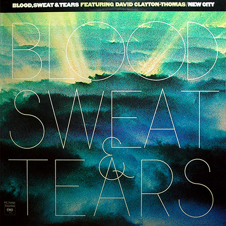 Vinil - Blood Sweat and Tears Featuring David Clayton-Thomas - New City (USA)