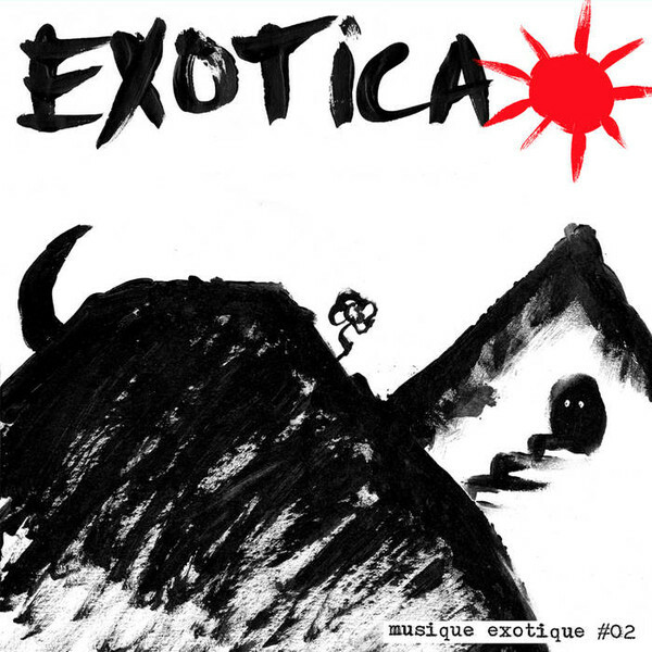 Vinil - Exotica - Musique Exotique #2 (UK)