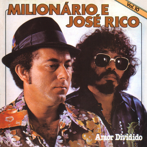 Vinil - Milionário e José Rico - Amor Dividido Volume 10