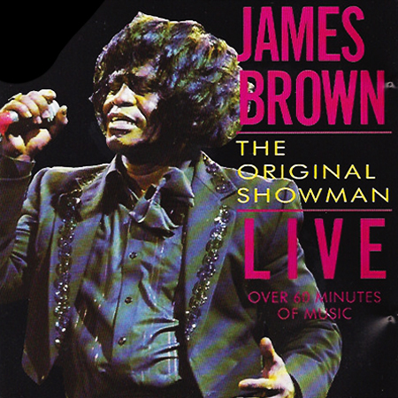 CD - James Brown - The Original Showman Live (Holland)