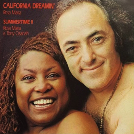 VINIL - Rosa Maria e Tony Osanah - California Dreamin / Summertime II