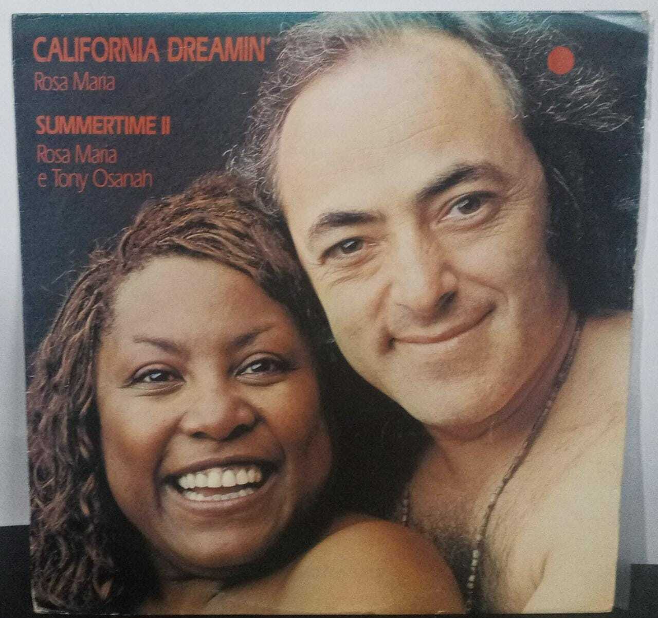 VINIL - Rosa Maria e Tony Osanah - California Dreamin / Summertime II