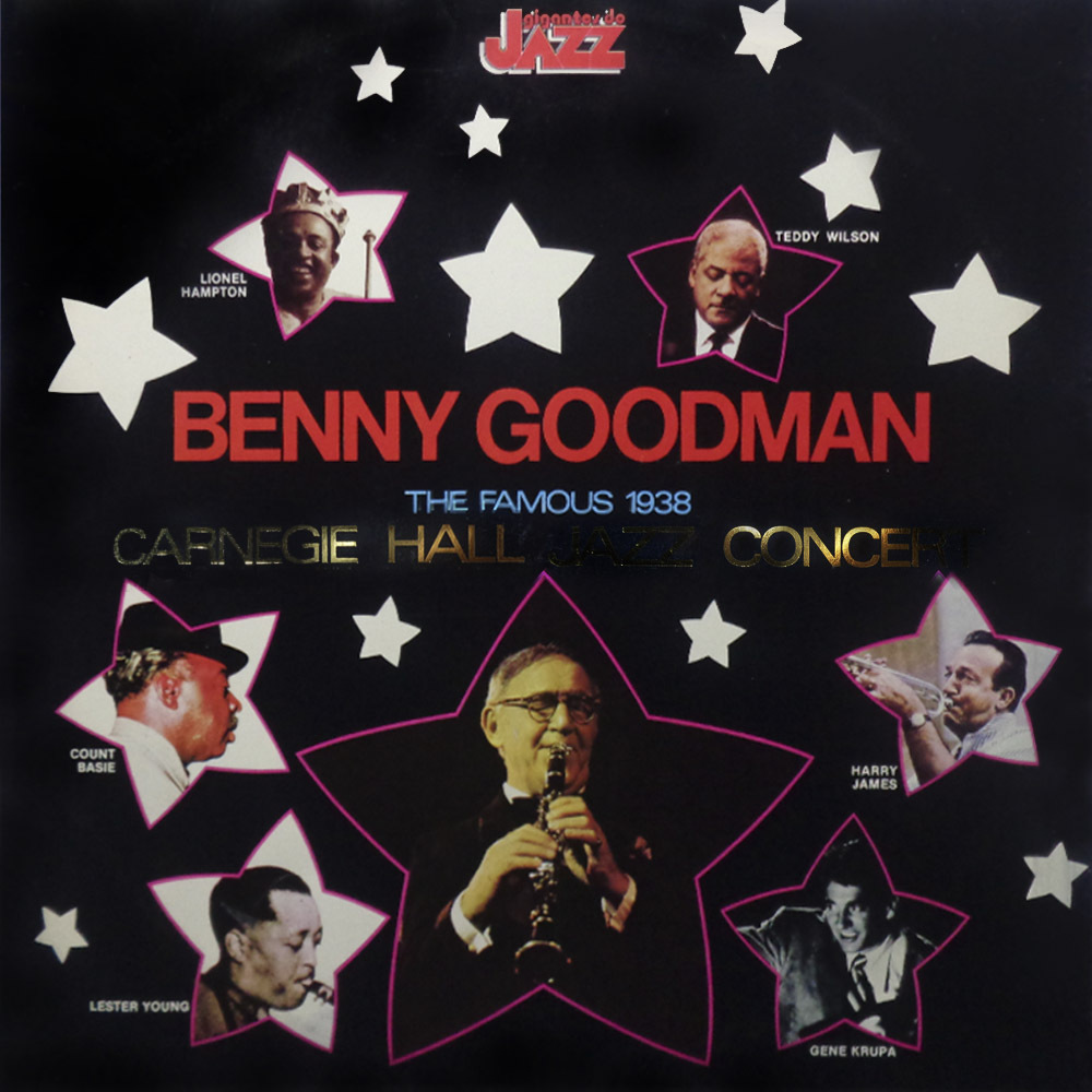 Vinil - Benny Goodman e sua Orquestra - The Famous 1938 Carnegie Hall Jazz Concert (Duplo)