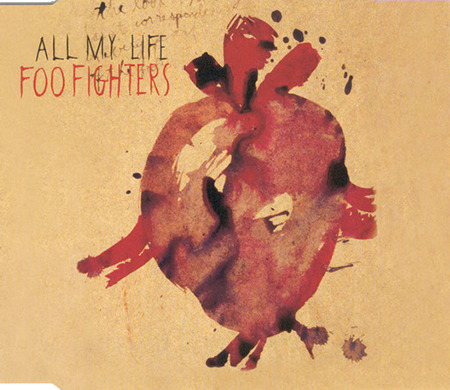 CD - Foo fighters - All My Life (Single)