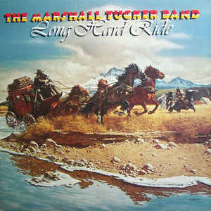 Vinil - Marshall Tucker Band the - Long Hard Ride