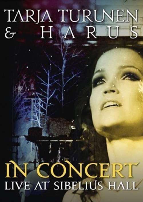 DVD - Tarja Turunen and Harus - in Concert live at Sibelius Hall