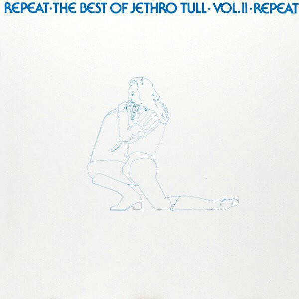 Vinil - Jethro Tull - Repeat the Best of Jethro Tull Vol II