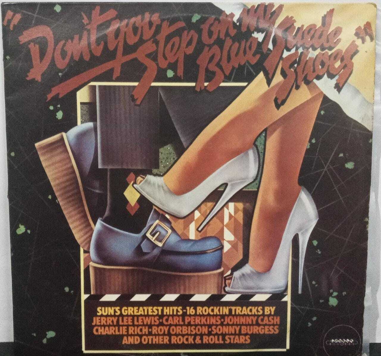 Vinil - Dont You Step On My Blue Suede Shoes