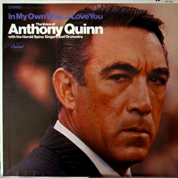 Vinil - Anthony Quinn with The Harold Spina Singers and Orchestra - In My Own Way I Love You