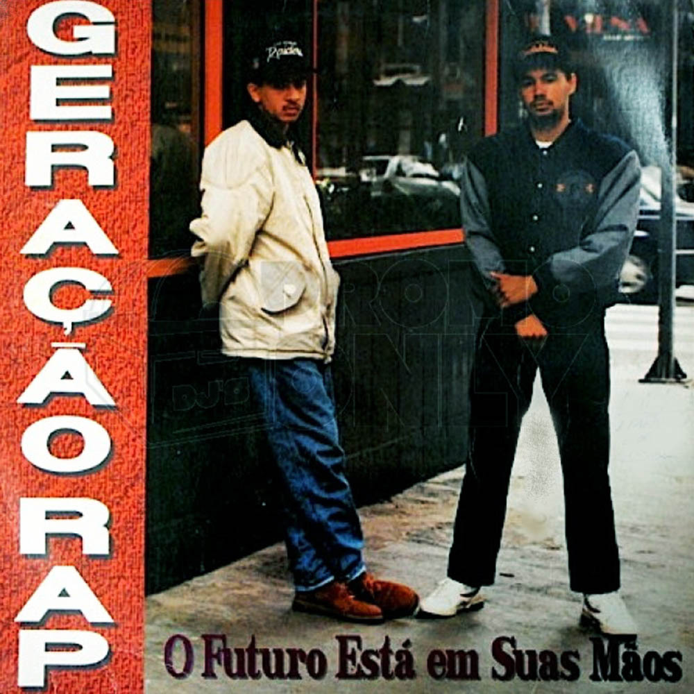 Vinil - Geração Rap - O Futuro está em Suas Mãos