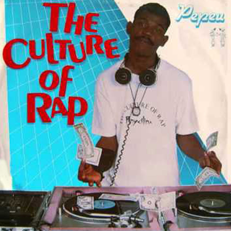 Vinil - Pepeu - The Culture of Rap