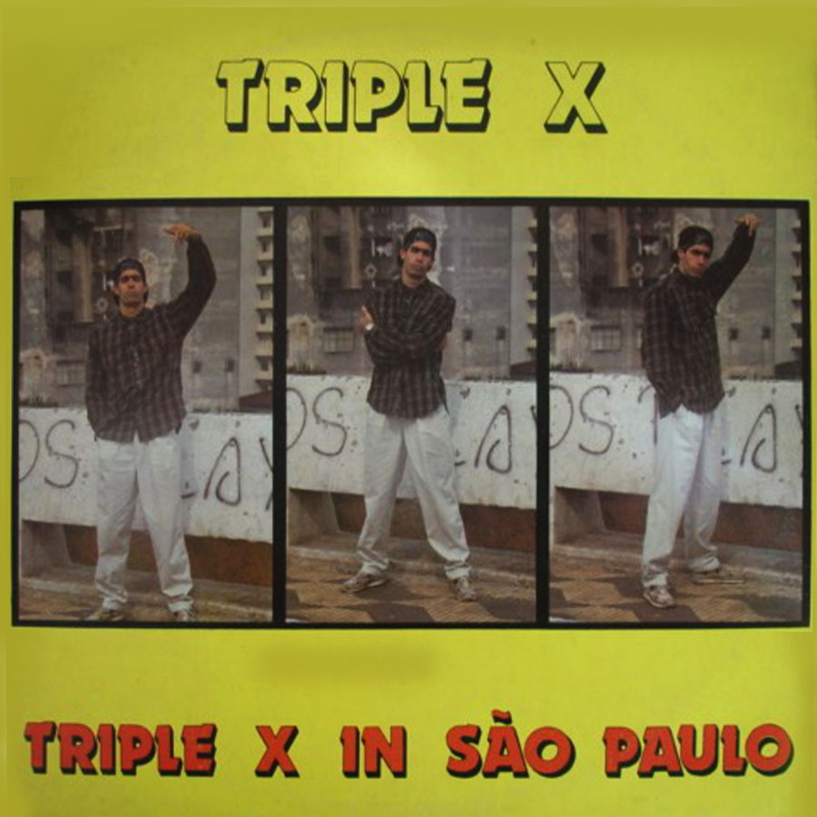 Vinil - Triple X - Triple X in São Paulo