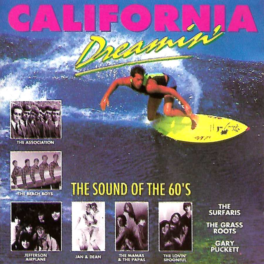 CD - California Dreamin - The Sound Of The 60s