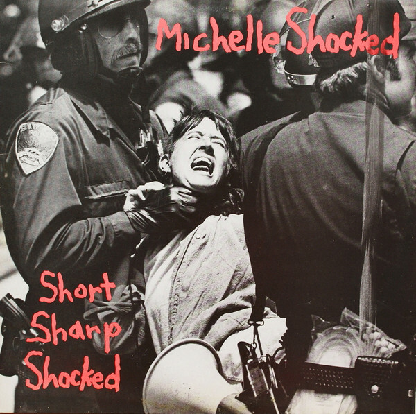 Vinil - Michelle Shocked - Short Sharp Shocked