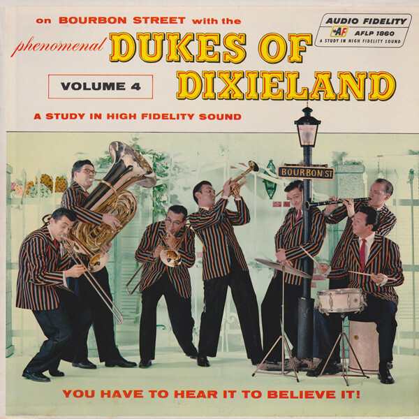 Vinil - Dukes of Dixieland - On Bourbon Street with the Phenomenal Dukes of Dixieland Volume 4