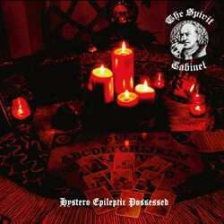 CD - Spirit Cabinet The - Hystero Epileptic Possessed (Digipack/Germany/Lacrado)