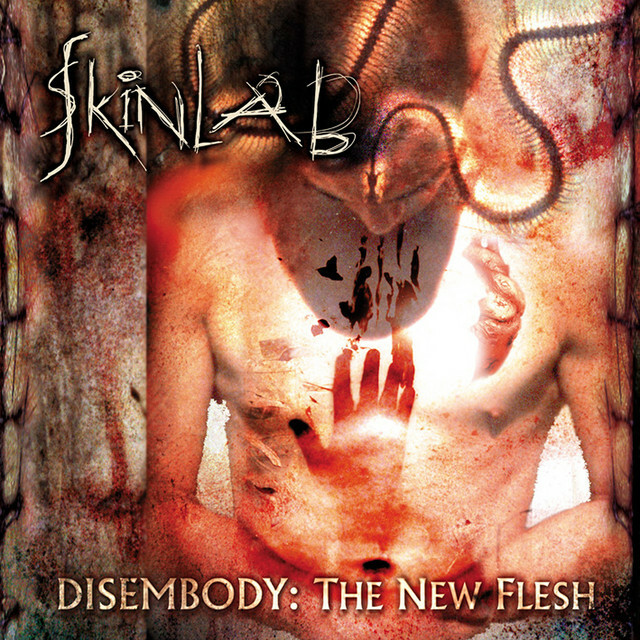 CD - Skinlab - Disembody The New Flesh
