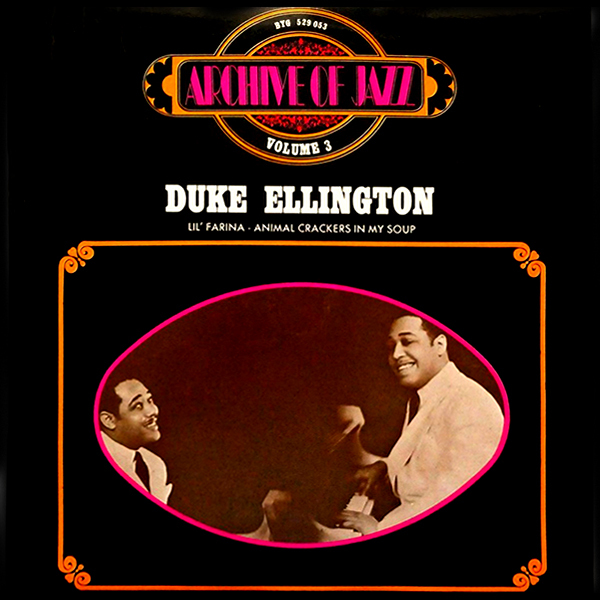 VINIL - Duke Ellington - Archive Of Jazz Volume 3 Animal Crackers In My Soup (France)