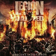 CD - Legion of the Damned - Descent Into Chaos