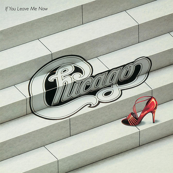 CD - Chicago - If You Leave Me Now