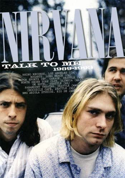 DVD - Nirvana - Talk To Me 1989-1993