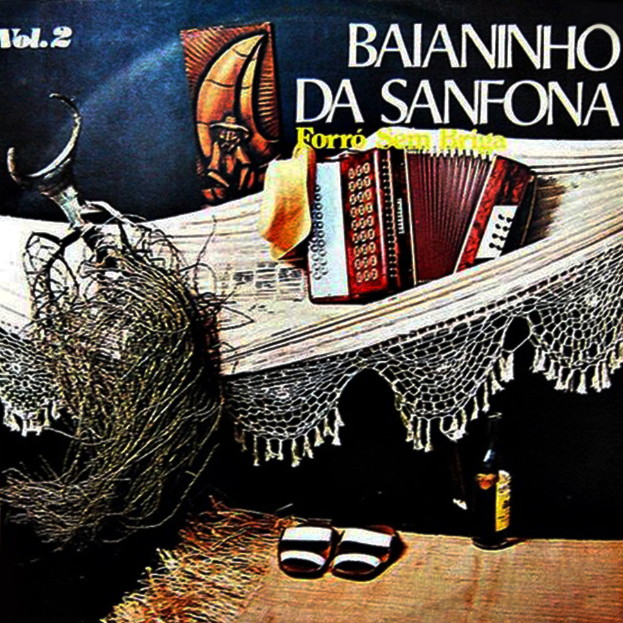 Vinil - Baianinho da Sanfona - Forró sem Briga Vol 2