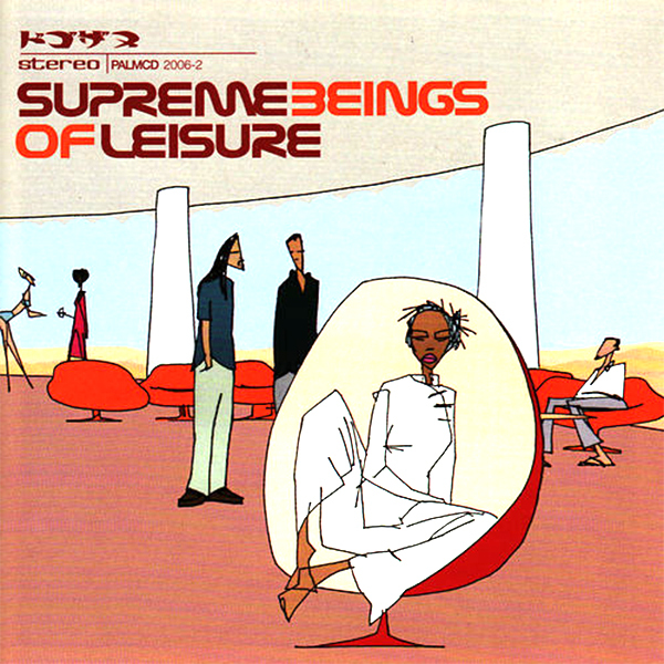 CD - Supreme Beings Of Leisure - 2000
