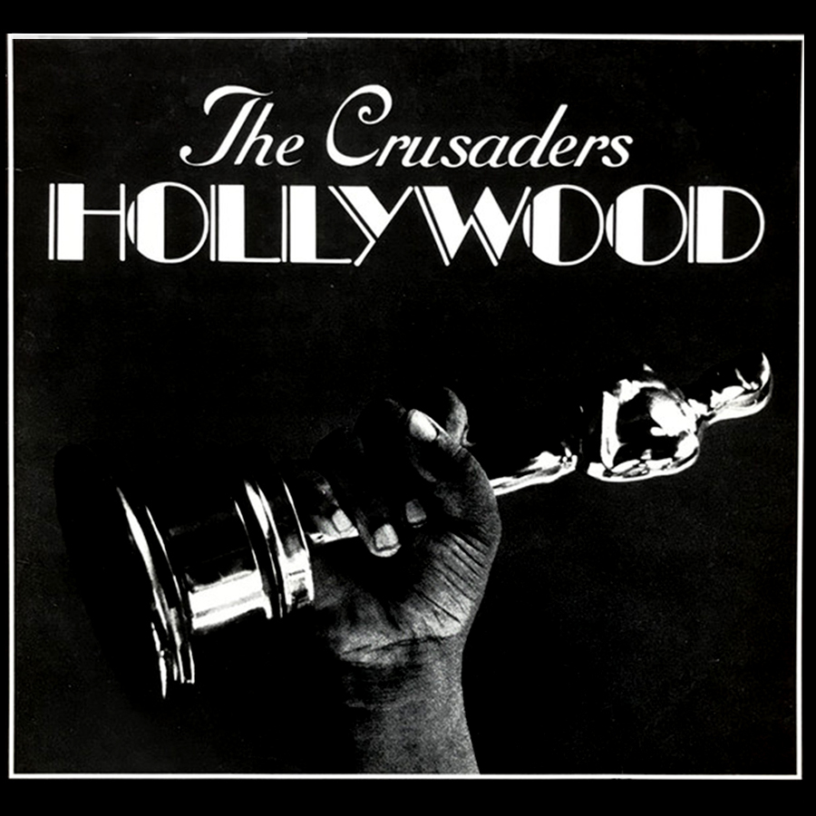 Vinil - Crusaders the - Hollywood