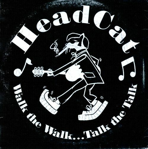CD - Headcat - Walk the Walk... Talk the Talk (IMP)