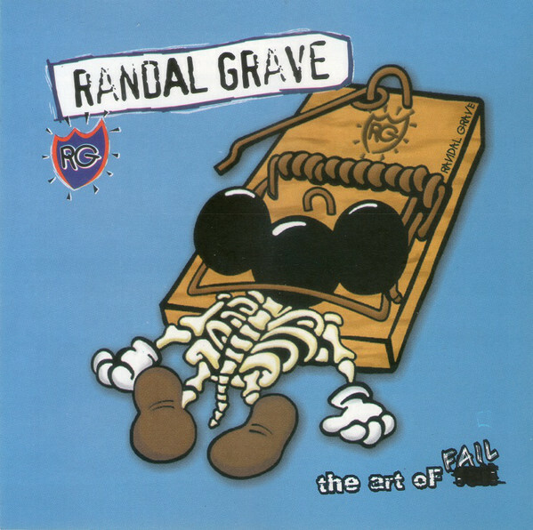 CD - Randal Grave - The Art Of Fail