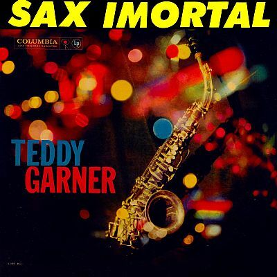 Vinil - Teddy Garner - Sax Imortal