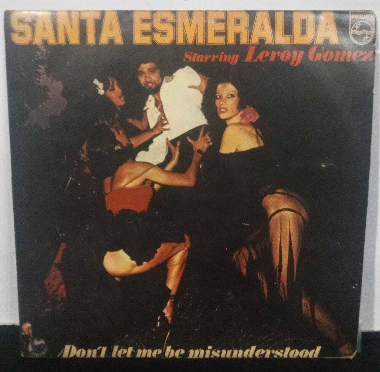 Vinil - Santa Esmeralda St Leroy Gomez - Dont Let Me Be Understood