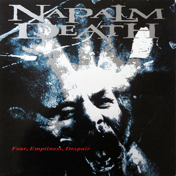 CD - Napalm Death - Fear Emptiness Despair (IMP)