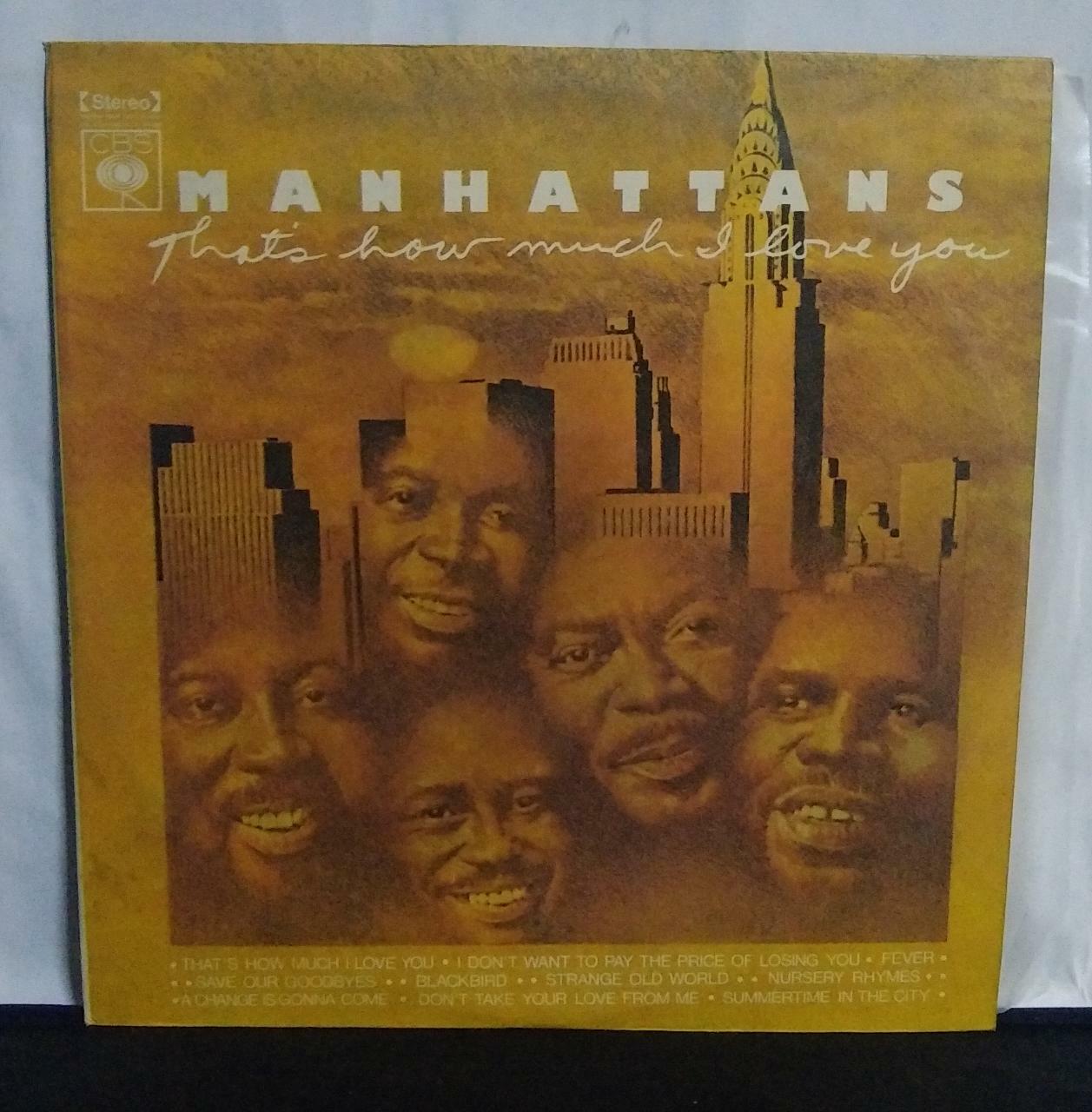 Vinil - Manhattans - Thats how Much i Love You