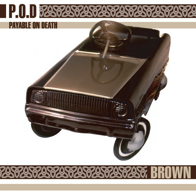 CD - P.O.D. - Brown